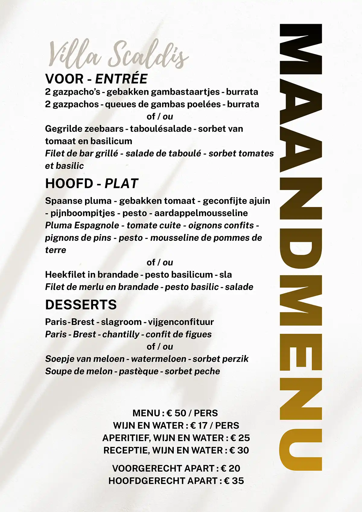 Maandmenu Villa Scaldis