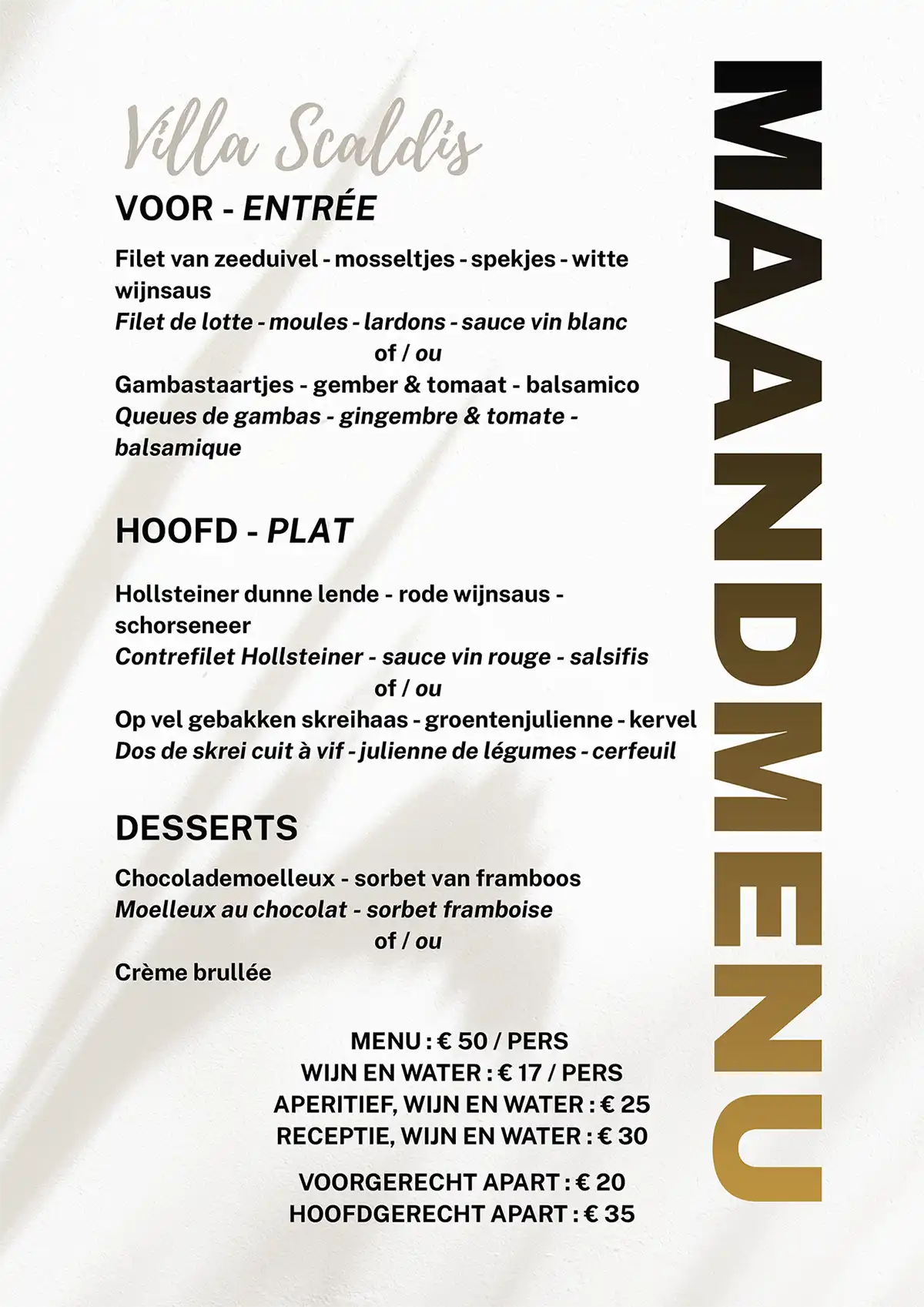 Maandmenu Villa Scaldis